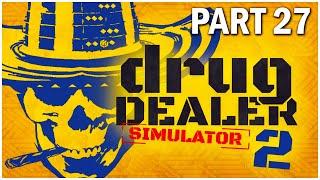 Drug Dealer Simulator 2 Walkthrough Part 27: Buying a New Hideout