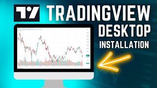 Install Tradingview Desktop App For Windows For Beginners