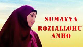 Sumayya roziallohu anho