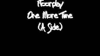 Floorplay - One More Time (A Side)