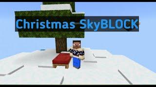  Christmas SkyBlock Новогодний СКАЙБЛОК! 1 часть 