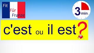 «c'est» oder «il est» - Vermeide diesen Fehler!