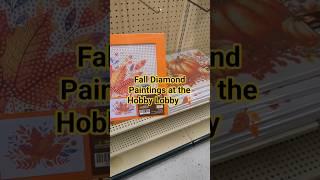 #HobbyLobby DIY | Fall Diamond Paintings 
