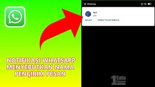 CARA MEMBUAT NADA PESAN WHATSAPP MENJADI MENYEBUTKAN NAMA SI PENGIRIM PESAN