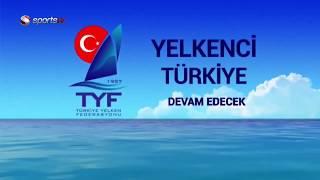 Yelkenci Türkiye 12.Bölüm (18 Eylül 2019)