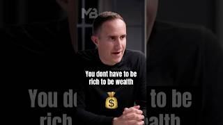 You don’t have to be rich to be wealthy