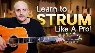 How To Strum Guitar Like a Pro Naturally -Ultimate Strumming Lesson