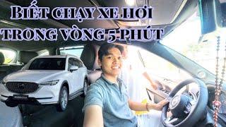 DTN | Biết chạy láy xe hơi trong vòng 5p cơ bản ( Know how to drive a car in 5 minutes )