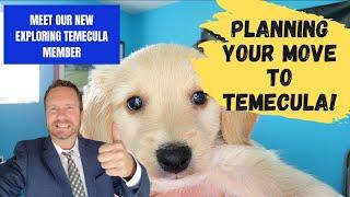 Planning Your Move To Temecula, California! | 5 Tips!