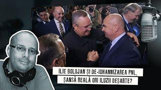 Ilie Bolojan și de-iohannizarea PNL, șansă reală ori iluzii deșarte?