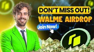 Walme Waitlist Airdrop: This Free Crypto Airdrop Will Make You $1,000