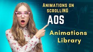 Animations On Scrolling JavaScript use aos Library