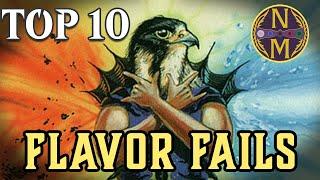 MTG Top 10: BIGGEST Flavor Fails | Magic: the Gathering | Episode 531