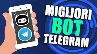 I MIGLIORI BOT TELEGRAM DA PROVARE!