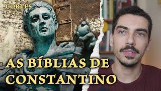 O que são as 50 'Bíblias' de Constantino?