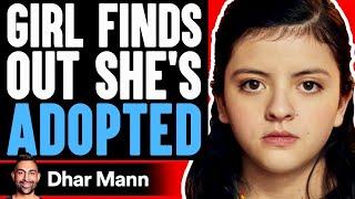 Girl Finds Out She's Adopted (FEATURE FILM) | Dhar Mann