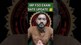 |MP FSO EXAM DATE NEW UPDATE| MPPSC EXAM DATE CALENDER RELEASED #newupdate #2025