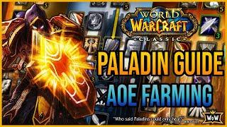 Paladin AOE Farming Build: A Complete Guide For Going Against The Stigma | Classic WoW