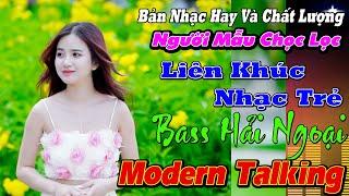 VỀ ĐÂY EM LO NHẠC TRẺ REMIX Đang Thịnh Hành Hiện Nay LK Nhạc Hoa Lời Việt Nổi Tiếng Cực Căng