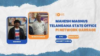 Mahesh Magnus Takes Over Telangana State Office Pi Network Garage! || VK || CHANNEL || .