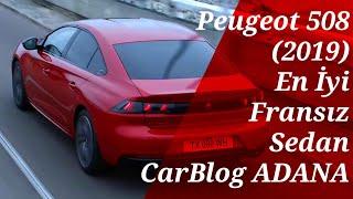 Peugeot 508 (2019) Top Rated - French - Sedan | CarBlog ADANA