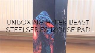 Unboxing SteelSeries Mouse Pad - Hyper Beast Edition