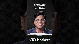 How Lenskart Beat Tata?