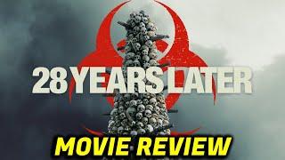 28 YEARS LATER Review - Fantastic Horror, Beautifully Somber Story