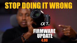 THE FASTEST Way to Update Your Sony A7IV to Firmware 4.00 TODAY