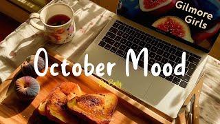 [Playlist] October Mood  A playlist to welcome Autumn