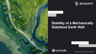 Stability of a Mechanically Stabilized Earth Wall