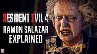 RESIDENT EVIL 4 REMAKE || The Tragic Story of Ramon Salazar | Resident Evil Lore Explained