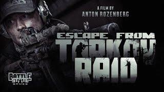 Escape from Tarkov  Raid  Full film