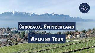 Corseaux Walking Tour