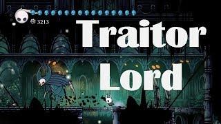 Hollow Knight - How to Beat the Traitor Lord