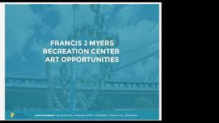 FJ Myers Rec Center, Artist Info Meeting