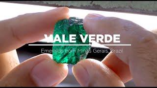 VALE VERDE, Emeralds from Minas Gerais, Brazil