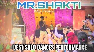 BEST SOLO DANCE PERFORMANCE | COLLEGE ANNUAL DANCE  COMPETITION | MY FRIEND Mr. SHAKTI