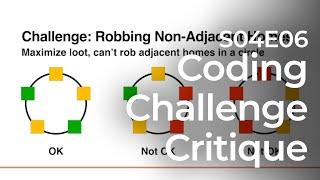 Coding Challenge Submissions Critique: S04E06 Circular Robbery