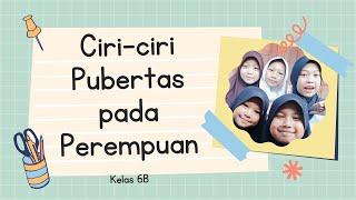 Ciri-ciri Pubertas pada Anak Perempuan