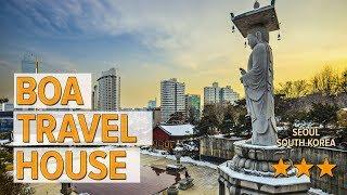 BoA Travel House hotel review | Hotels in Seoul | Korean Hotels