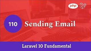 Laravel 10 Fundamental [Part 110] - Sending Email