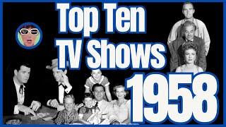 The Top 10 TV Shows of 1958: A Memory Lane Countdown