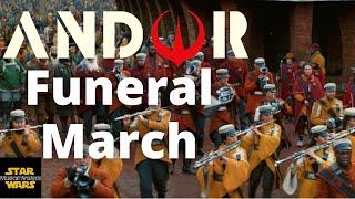 Funeral March from Star Wars: ANDOR