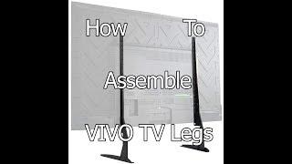 How to Assemble Vivo TV Legs From Amazon