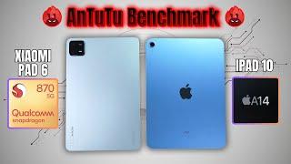 Xiaomi Pad 6 vs IPAD 10 AnTuTu Comparison | Snapdragon 870 vs Apple A14