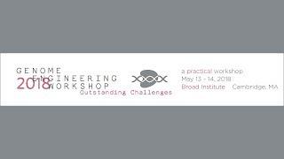 Genome Engineering Workshop - Day 1