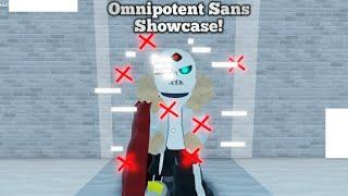 Omnipotent Sans Showcase! (Undertale Ultimate TimeLine)