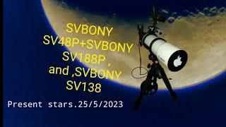 SVBONY SV48P, Present stars, 25/5/2023, by,TikTik.