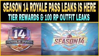 SEASON 14 ROYALE PASS LEAKS IS HERE || TIER REWARDS & 100 RP OUTFIT CONFIRM LEAKS ||